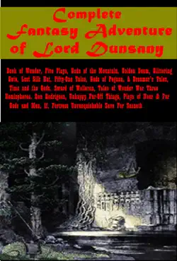 complete fantasy adventure of lord dunsany book cover image