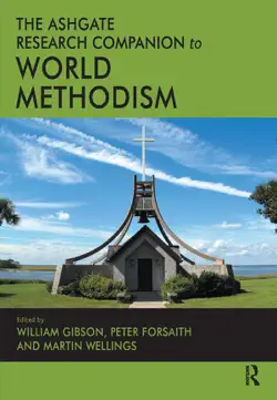 the ashgate research companion to world methodism book cover image