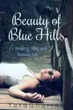 Beauty of Blue Hills synopsis, comments