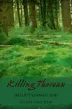 Killing Thoreau synopsis, comments