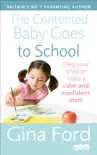 The Contented Baby Goes to School synopsis, comments