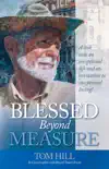 Blessed Beyond Measure synopsis, comments