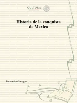 historia de la conquista de mexico imagen de la portada del libro