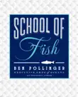 School of Fish synopsis, comments