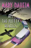 All the Pretty Hearses synopsis, comments