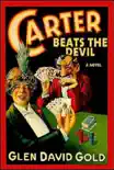 Carter Beats the Devil synopsis, comments