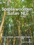Spreekwoorden Safari NL, gezegdes van Nederland synopsis, comments