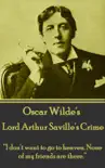 Lord Arthur Saville's Crime sinopsis y comentarios