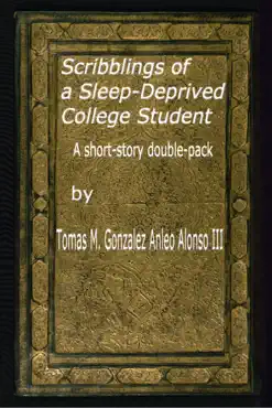 scribblings of a sleep-deprived college student book cover image