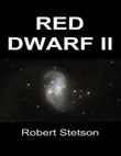 Red Dwarf II synopsis, comments