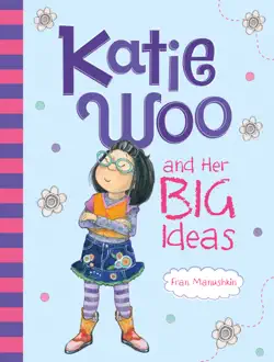 katie woo and her big ideas book cover image