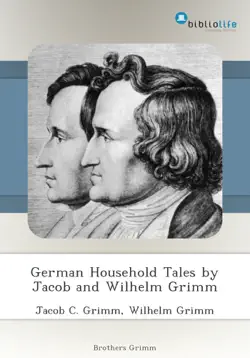german household tales by jacob and wilhelm grimm book cover image