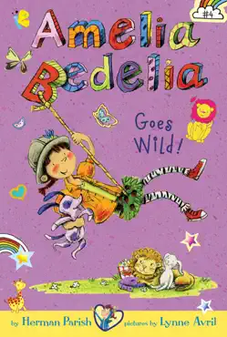 amelia bedelia chapter book #4: amelia bedelia goes wild! book cover image