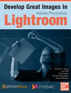 develop great images in lightroom book cover image