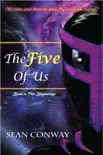 The Five of Us: The Beginnings sinopsis y comentarios