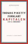 Thomas Piketty forklart sinopsis y comentarios