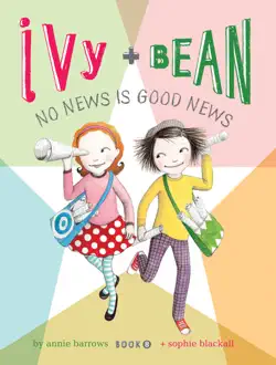 ivy and bean no news is good news book cover image