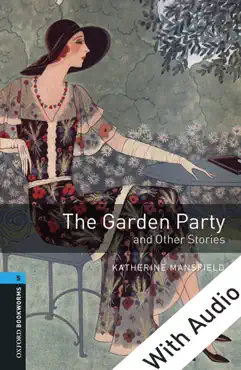 the garden party and other stories - with audio level 5 oxford bookworms library imagen de la portada del libro