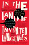 In the Land of Invented Languages synopsis, comments