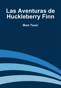 las aventuras de huckleberry finn imagen de la portada del libro