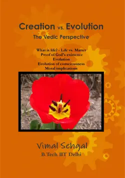 creation vs. evolution the vedic perspective book cover image