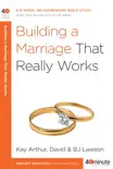 Building a Marriage That Really Works synopsis, comments