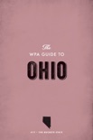 The WPA Guide to Ohio book summary, reviews and download