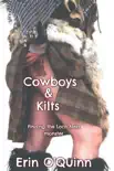 Cowboys and Kilts synopsis, comments