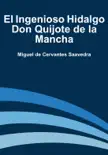 El ingenioso hidalgo Don Quijote de la Mancha reviews