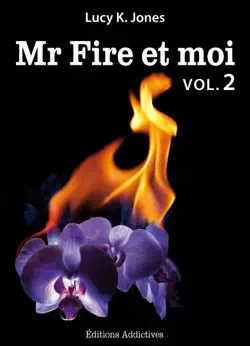 mr fire et moi - volume 2 imagen de la portada del libro