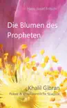 Die Blumen des Propheten synopsis, comments