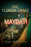 Mayday! (The Florida Chase, Part 2) sinopsis y comentarios