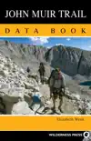 John Muir Trail Data Book synopsis, comments