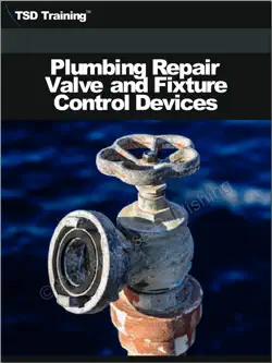 plumbing repair valve and fixture control devices book cover image