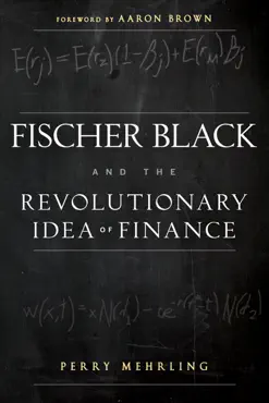 fischer black and the revolutionary idea of finance book cover image