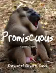 Promiscuous synopsis, comments