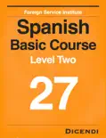 FSI Spanish Basic Course 27 book summary, reviews and download
