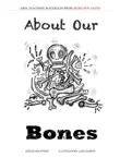 About Our Bones synopsis, comments