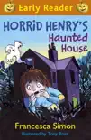 Horrid Henry's Haunted House sinopsis y comentarios