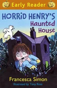 horrid henry's haunted house imagen de la portada del libro