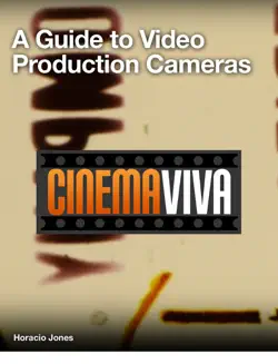 a guide to video production cameras book cover image