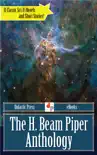 The H. Beam Piper Anthology synopsis, comments