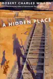 A Hidden Place synopsis, comments