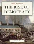 The Rise of Democracy reviews