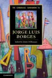 The Cambridge Companion to Jorge Luis Borges sinopsis y comentarios