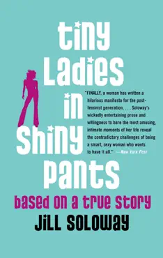 tiny ladies in shiny pants book cover image