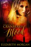 Cranberry Blood synopsis, comments