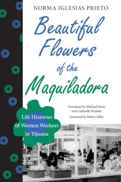 beautiful flowers of the maquiladora book cover image