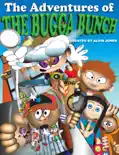 The Adventures of the Bugga Bunch reviews