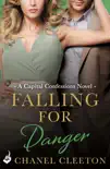 Falling for Danger: Capital Confessions 3 sinopsis y comentarios